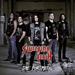 Sweeping Death : Die for Metal
